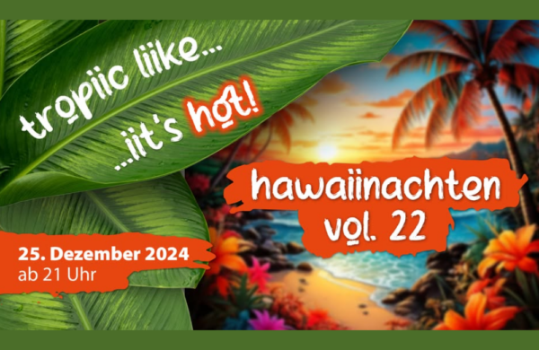 hawaiinachten vol. 22 auf Schloss Romrod